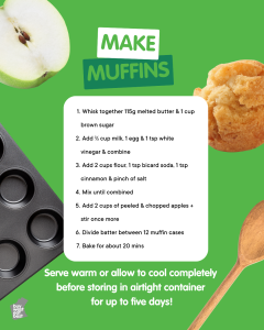 Make muffins with WA Apples like Pink Lady and Granny Smith